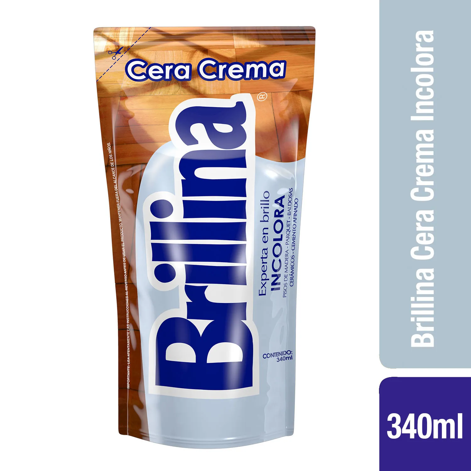 Cera Brillina Incolora 340 ml